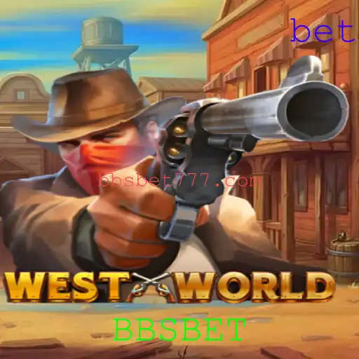 WestWorld: Explorando o Universo Imersivo do Jogo com a Palavra-chave BBSBET